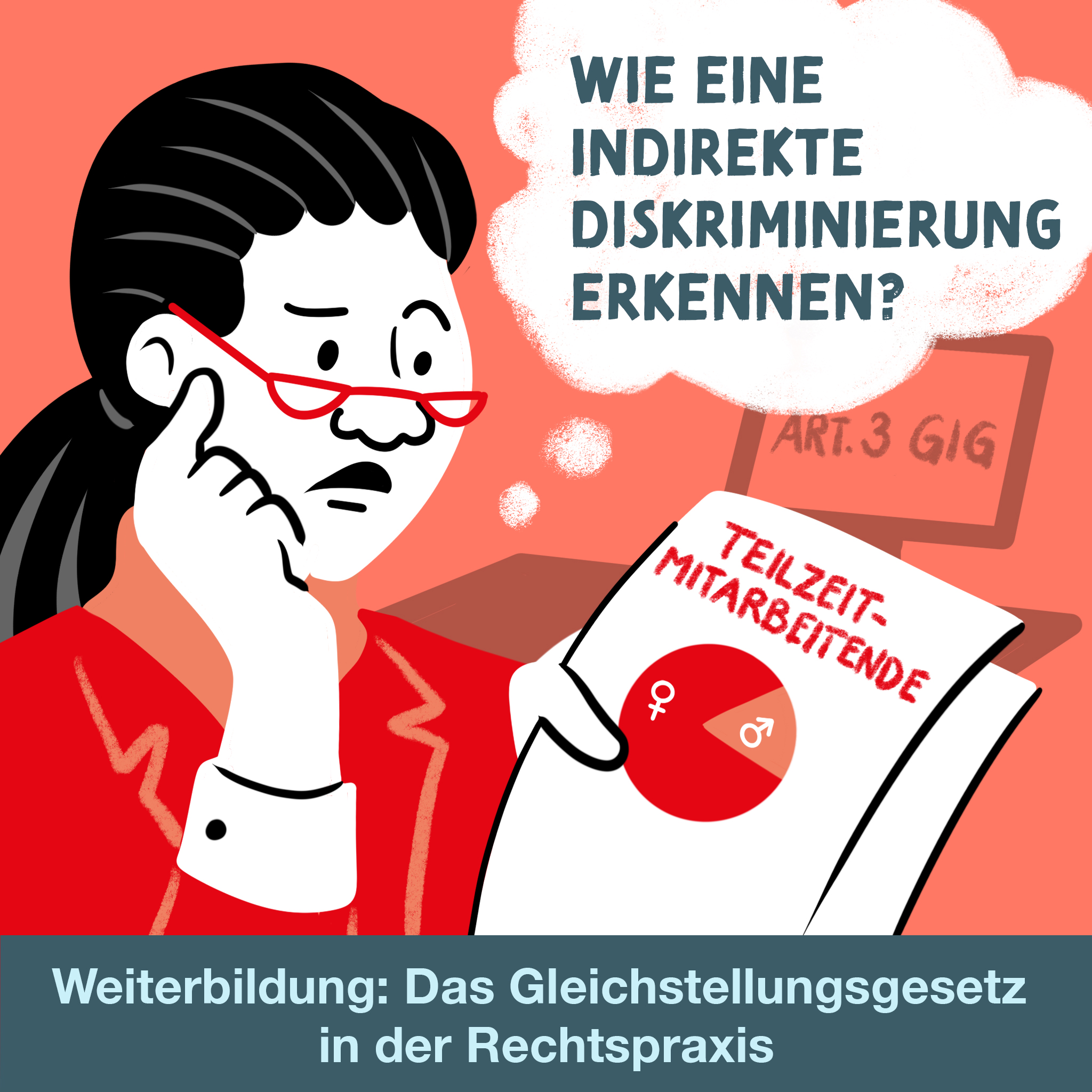 Eine Juristin beurteilt einen Fall einer Teilzeit-Mitarbeinden